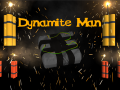 Dynamite Man: A quest journey to crush