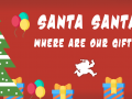 Santa santa, where are our gifts?