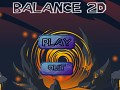 Balance 2D