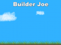 Builder Joe
