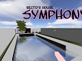 Recto's House : Symphony