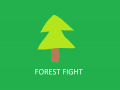 Forest Fight