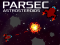 Parsec: Astrosteroids