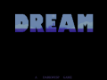 DREAM - Episode I