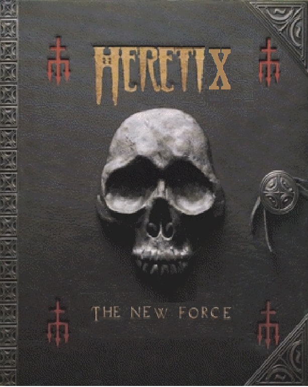 Heretix: The new force