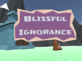 Blissful Ignorance