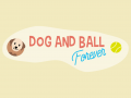 Dog And Ball Forever