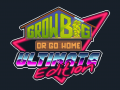 Grow Big (or Go Home): Ultimate Edition