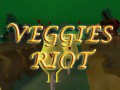 Veggies Riot