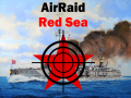 Air Raid : Red Sea