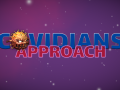 Covidians Approach