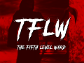 The Fifth Level Ward