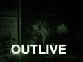 Outlive - ultimate test of your survival skills