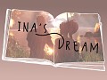 Ina's Dream