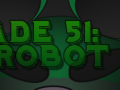 Arcade 51: The Robot Shift