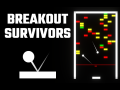 Breakout Survivors