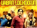 Urban Lockdown