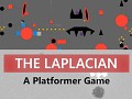 The Laplacian - A Platformer Game