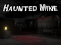 Haunted Mine