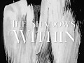 The Shadows Within