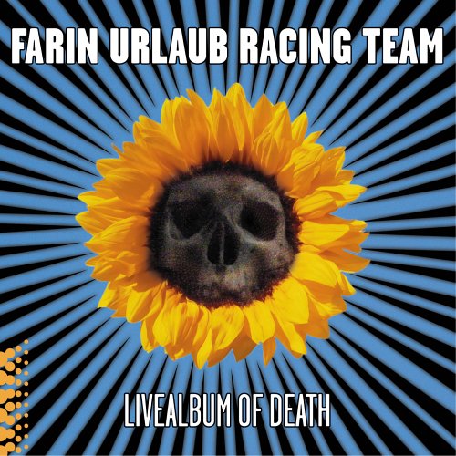 Farin Urlaub - Livealbum of Death