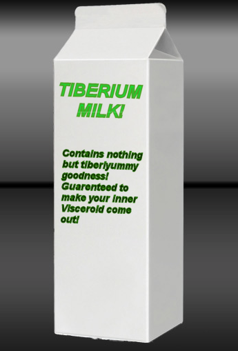 Tiberium Milk