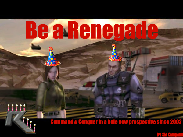 Be A Renegade (Since 2002)