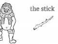 the stick