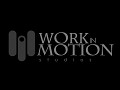 Work in Motion Studios