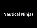 Nautical Ninjas
