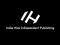 Indie•Hive Indiependent Publishing