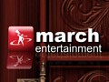 March Entertainment