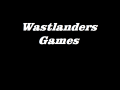 Wastelanders Games