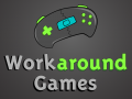 Workaround Games