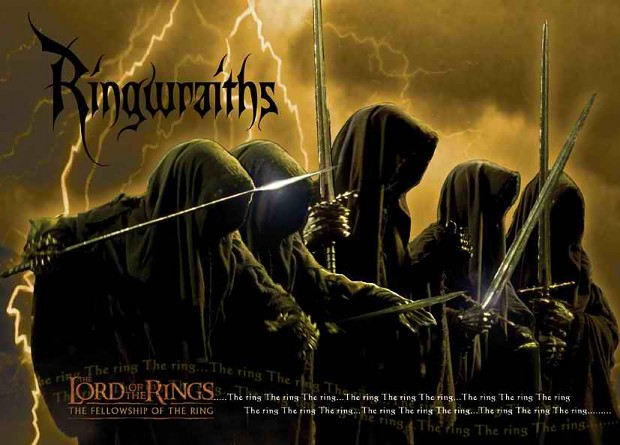 Nazgul want the...