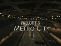 Fallout 3 Metro City Development