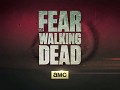 Fear The Walking Dead - Episodes