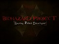 Project Biohazard Dev Team