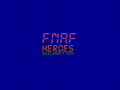 FNAF Heroes | DEV Team