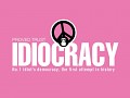 Idiocracy Games