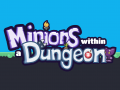 Minions within a Dungeon: Building the UI, menu and settings news