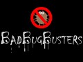 Bad Bug Busters