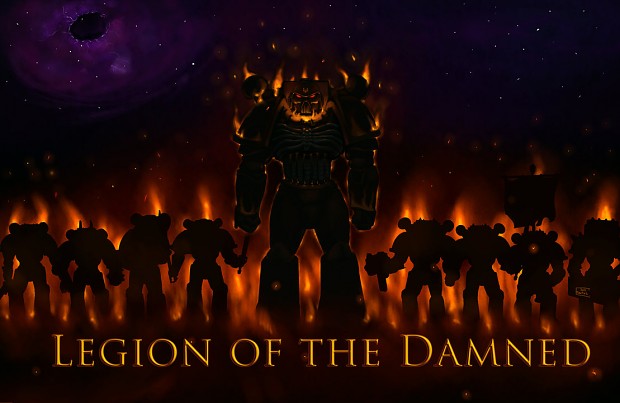 Legion Of The Damned image - Warhammer 40K Fan Group - Mod DB