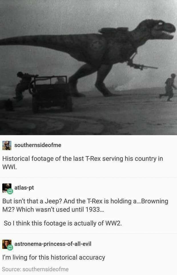 Historical Accuracy is important. The more you know.