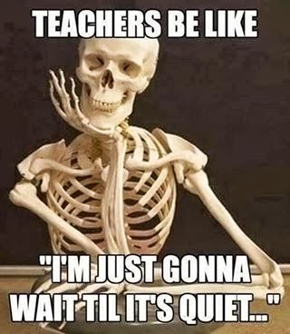 And teachers be like...