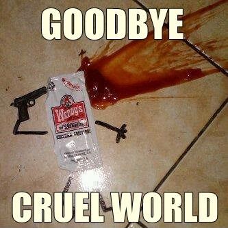 Cruel, cruel world
