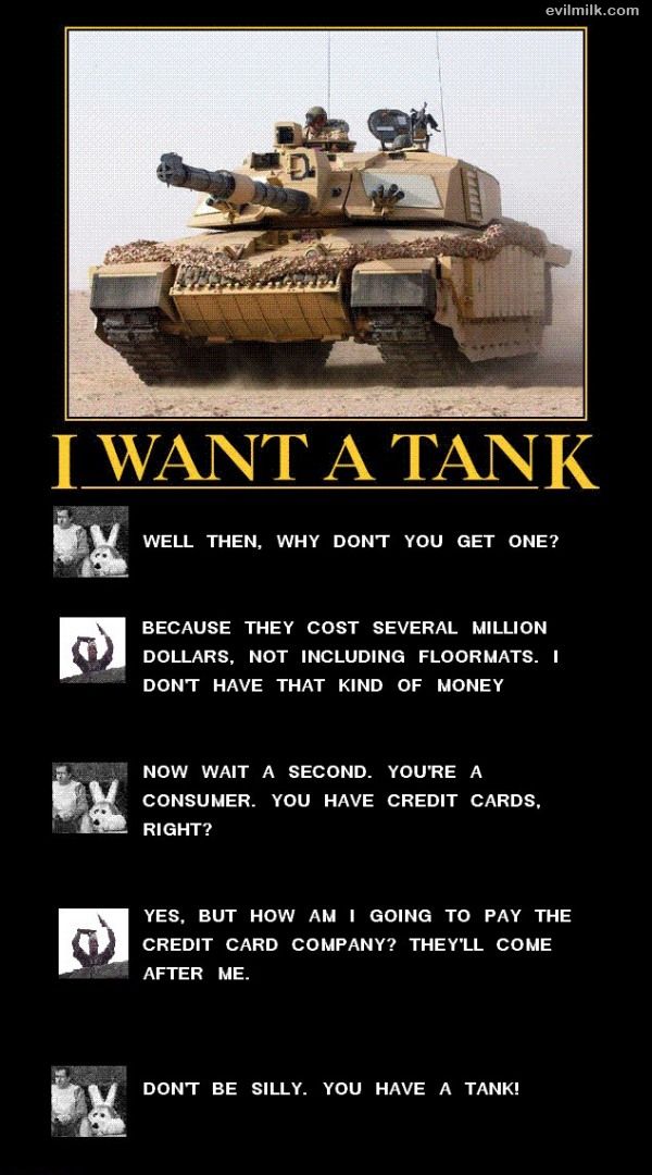 Want a tank?