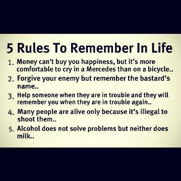 Five rules of life