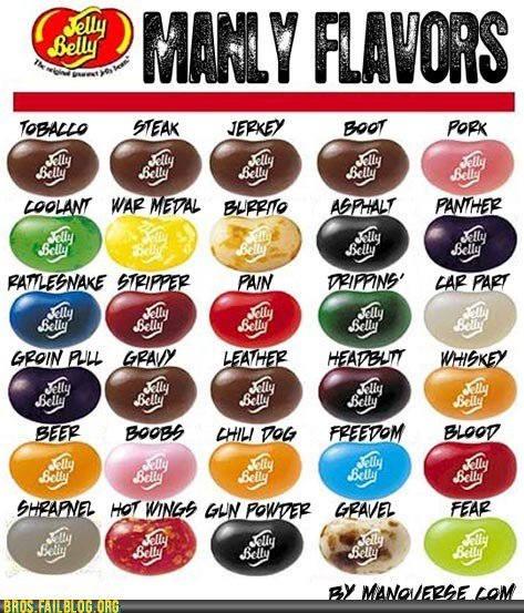 manly flavors. :D