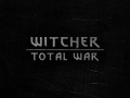 Witcher: Total War Team
